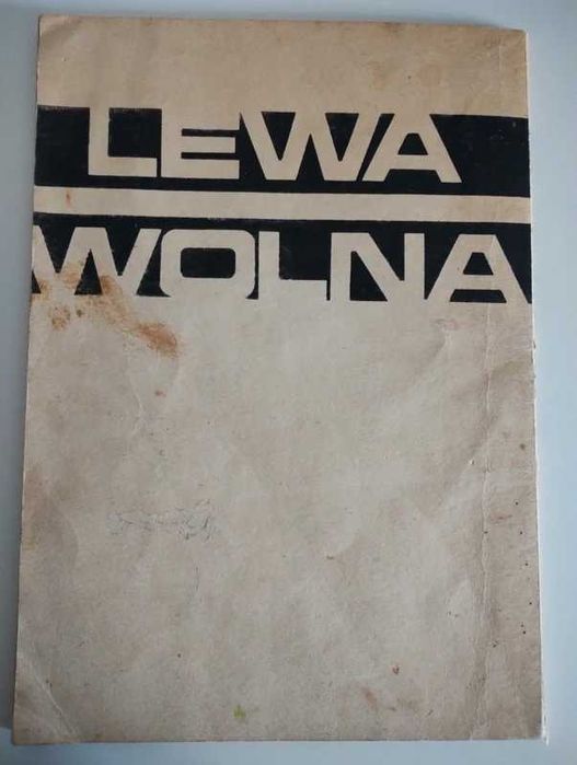 Lewa wolna - Jozef Mackiewicz -