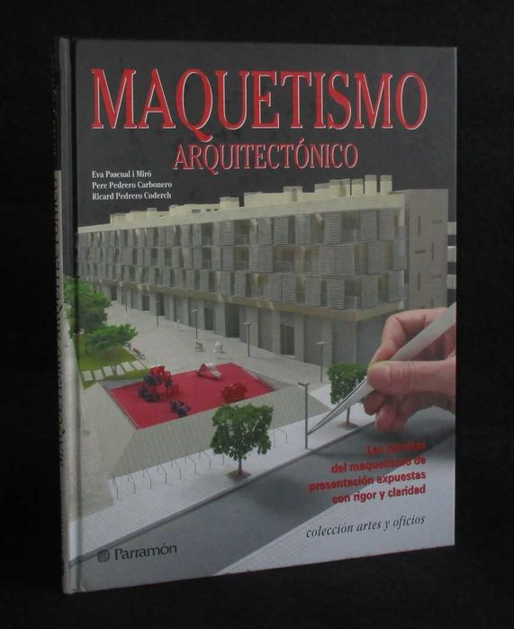 Livro Maquetismo Arquitectónico Parramón