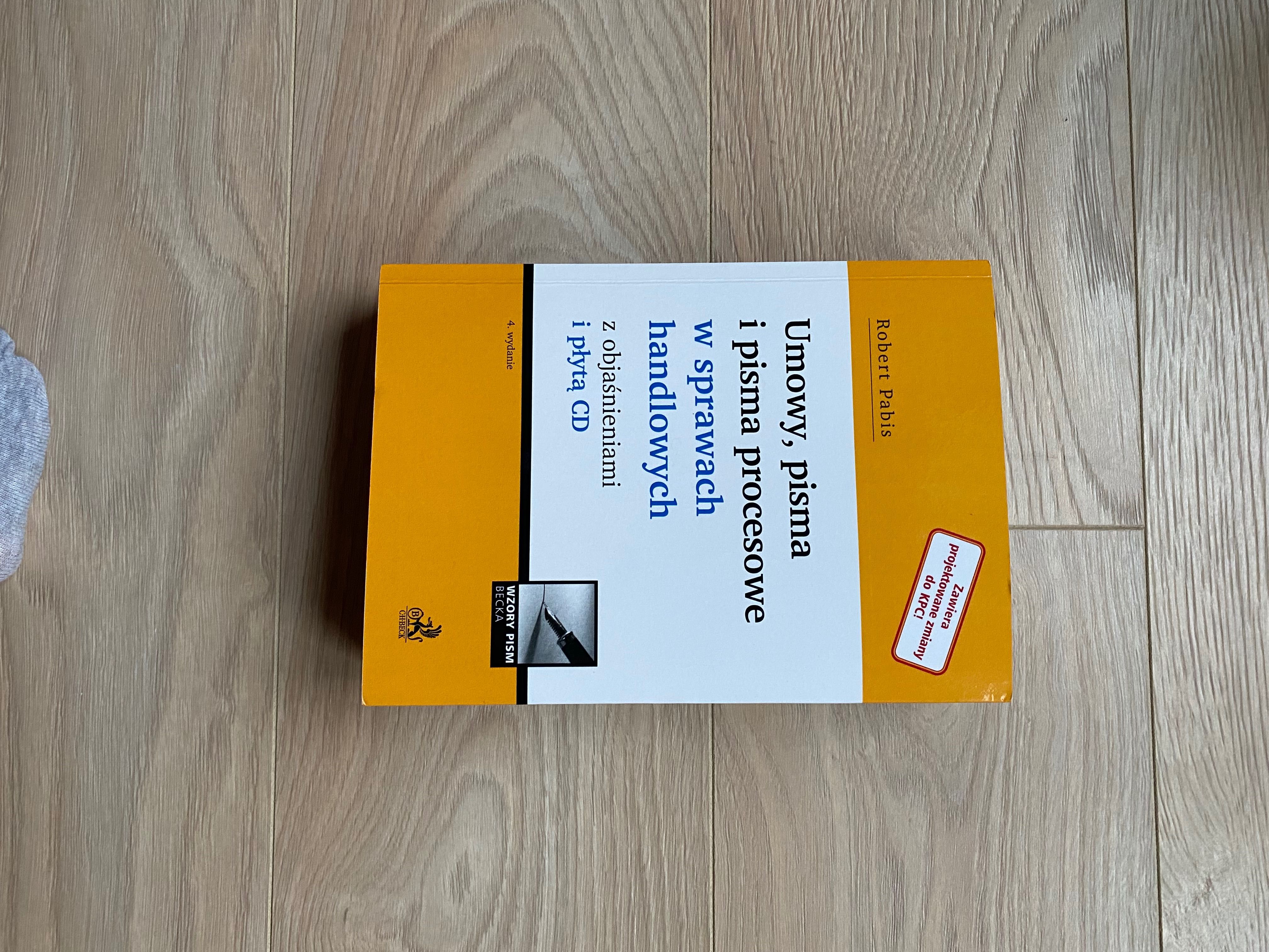 Umowy, pisma i pisma procesowe w sprawach handlowych / R. Pabis