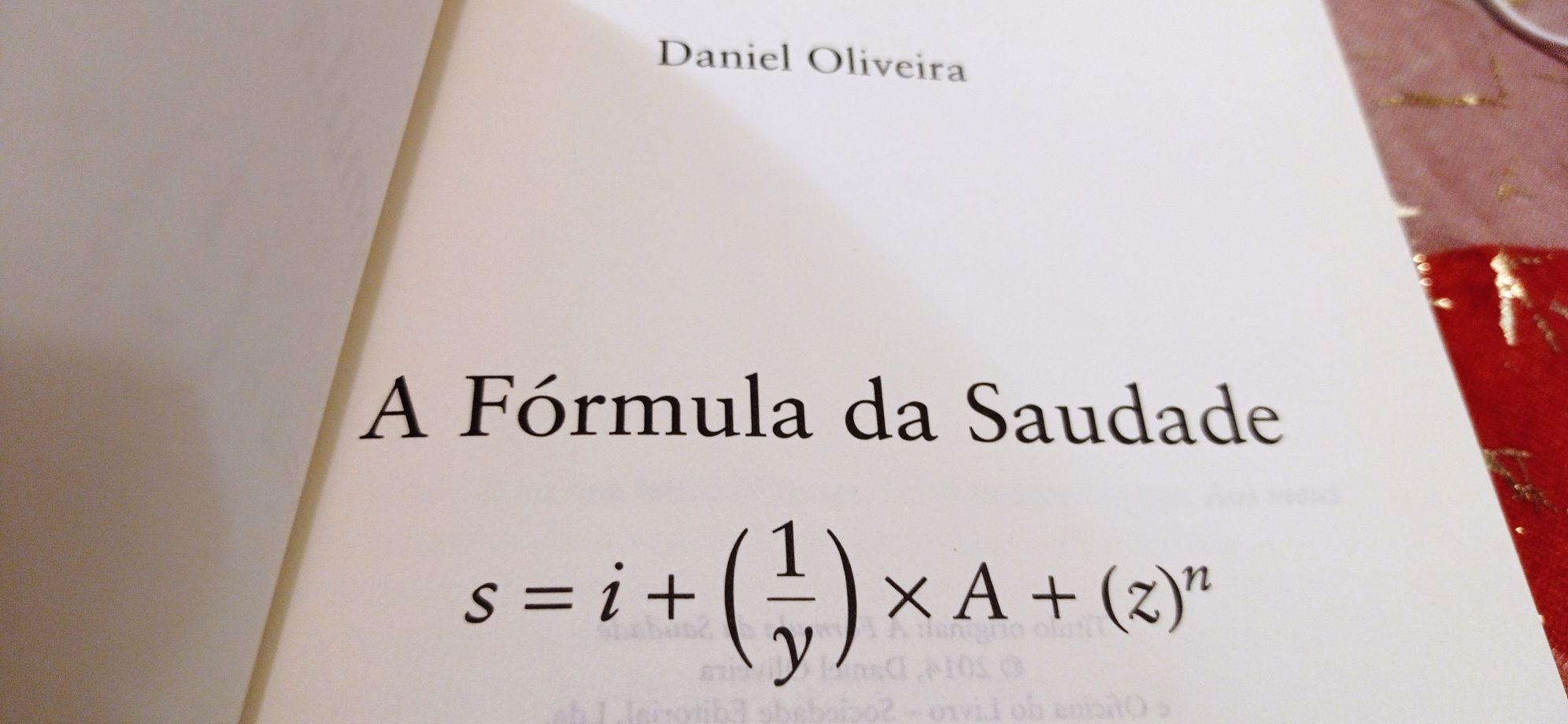Vendo livro "A fórmula da saudade" de Daniel Oliveira