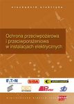 Ochrona przeciwpożarowa i przeciwporażeniowa w instalacjach elektrycz.