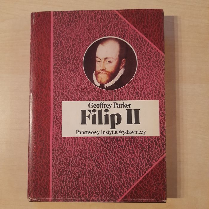 Geoffrey Parker Filip II PIW