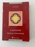 Livro “ A Qualidade, técnicas e ferramentas”
