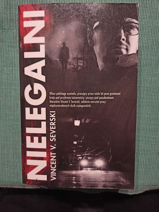 Nielegalni - Vincent V. Severski -szpiegowski
