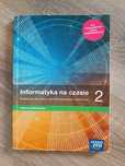 Informatyka na czasie podręcznik do liceum, technikum kl 2 Nowa Era