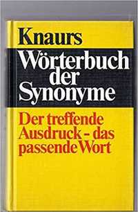 Knaurs Wörterbuch der Synonyme