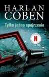 Tylko Jedno Spojrzenie, Coben Harlan 45387B01622Ks
