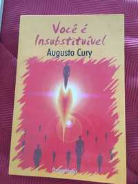 Você é insubstituível-Augusto Cury