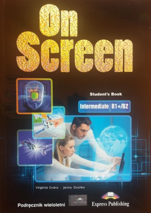On Screen Intermediate Student's Book B1+/B2 Express Publishing