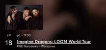 Продам квиток LOOM Imagine Dragons Варшава 18.07 Сектор G31
