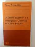 O Ensino Superior e a Investigação Científica na China Popular