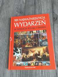 101 najważniejszych wydarzeń w dziejach Polski i świata książki
