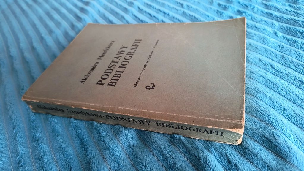 Podstawy Bibliografii Aleksandra Mendykowa