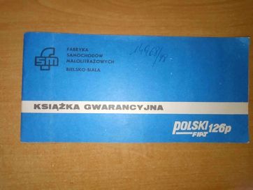 Książka gwarancyjna Polski Fiat 126p 1988 PRL FSM Bielsko Biała