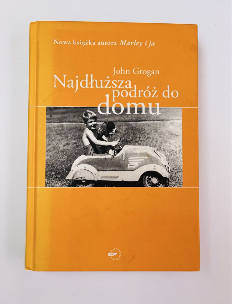 Najdłuższa podróż do domu John Grogan