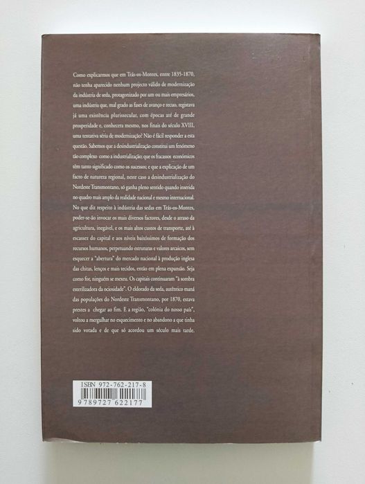 A Industria das Sedas em Trás-os-Montes 1835 – 1870 | Fernando Sousa