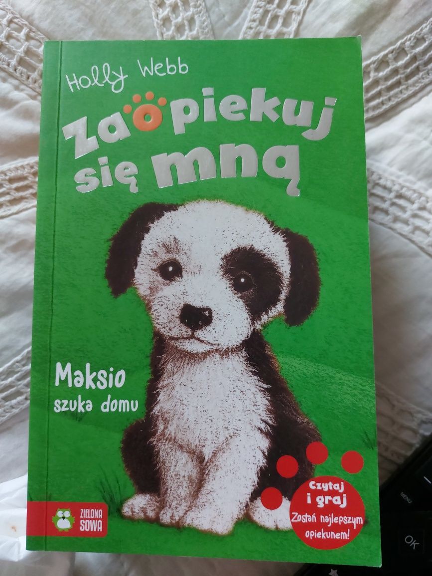 Zaopiekuj się mną. Holly Webb. Maksio szuka domu.