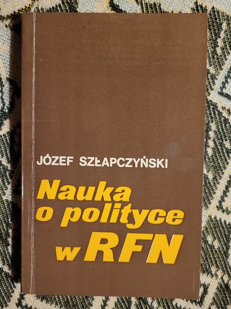 Józef Szłapczyński Nauka o polityce RFN 1976 PWN