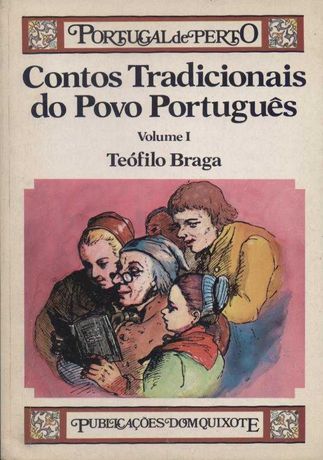 Contos Tradicionais do Povo Português
Vol I e II