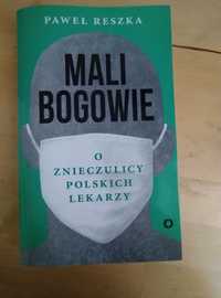 Paweł Reszka Mali bogowie