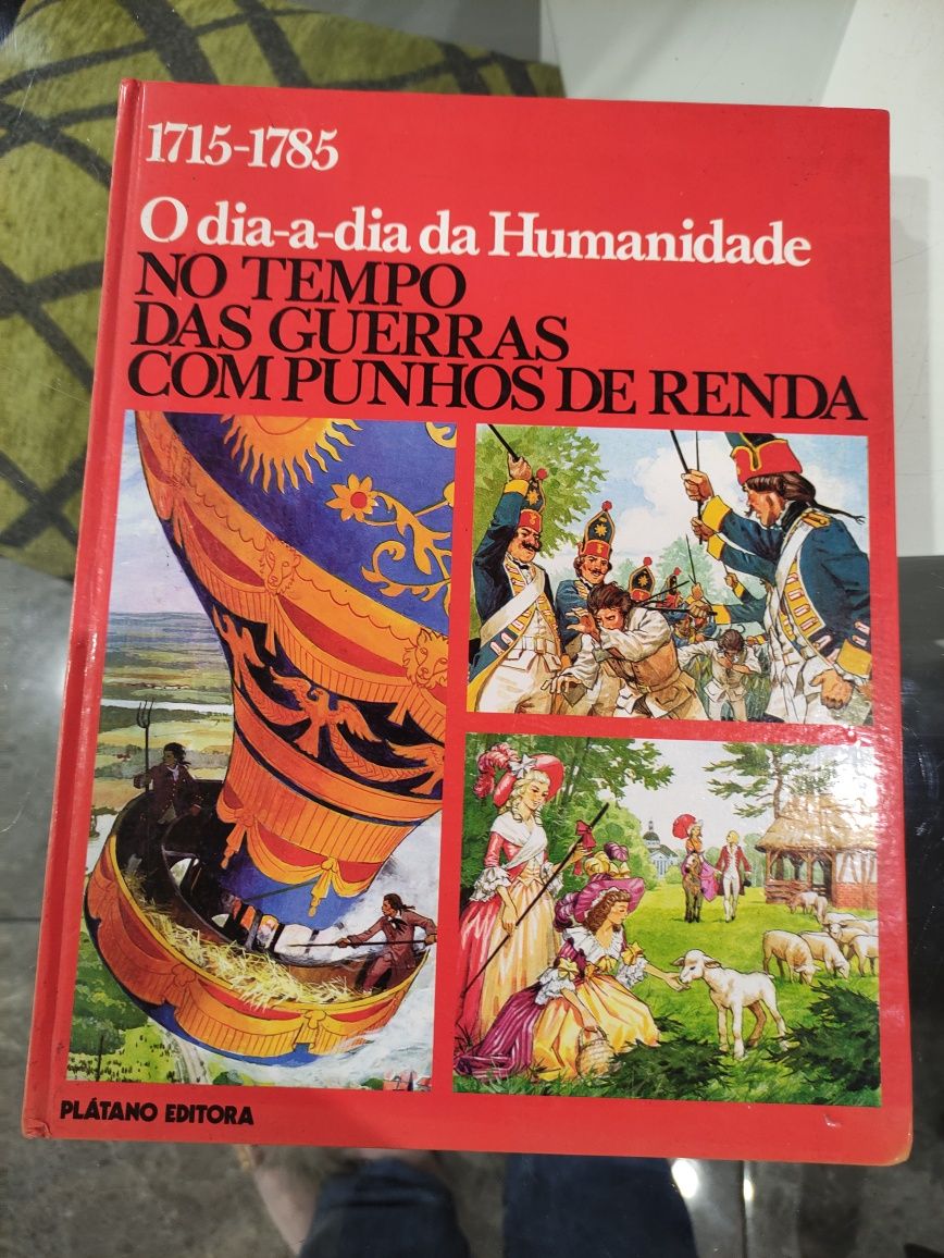 Livro Antigo Ilustrado "No Tempo das Guerras com Punhos de Renda"