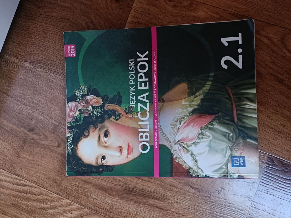 Oblicza epok 2.1 podstawa i rozszerzenie