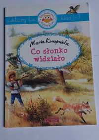 Co słonko widziało książka Maria Konopnicka Lektury 1-3