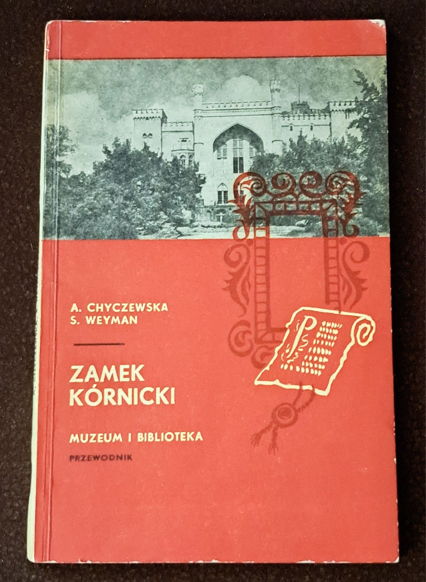 Zamek Kórnicki. A. Chyczewska.