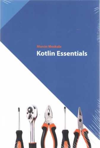 Kotlin Essentials - Marcin Moskała