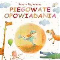 Piegowate Opowiadania, Renata Piątkowska