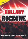 Książka Ballady Rockowe na keyboard gitarę ukulele