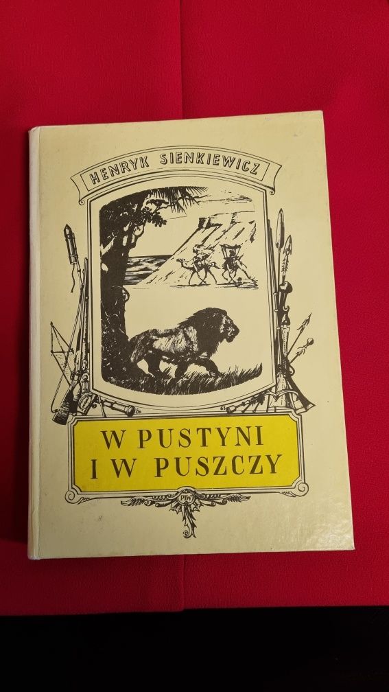 W pustyni i w puszczy  z rycinami.  - Henryk Sienkiewicz.