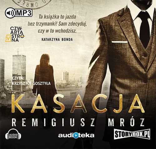 Kasacja, Joanna Chyłka I, Remigiusz Mróz, Audiobook