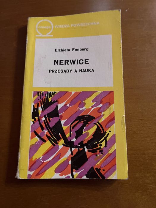 Nerwice przesądy a nauka W. Fonberg