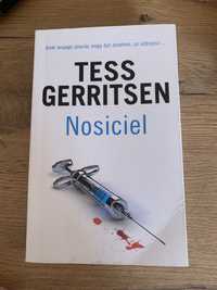 Nosiciel Tess Gerritsen