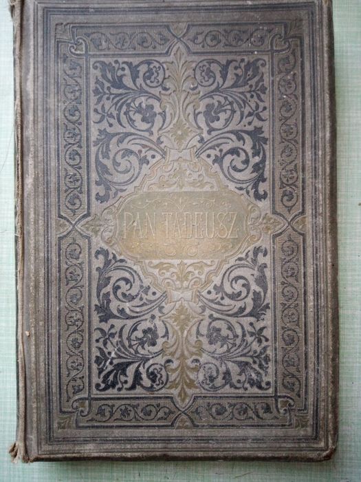 Книга пан Тадеуш. На польском. Конец 19 начало 20 век