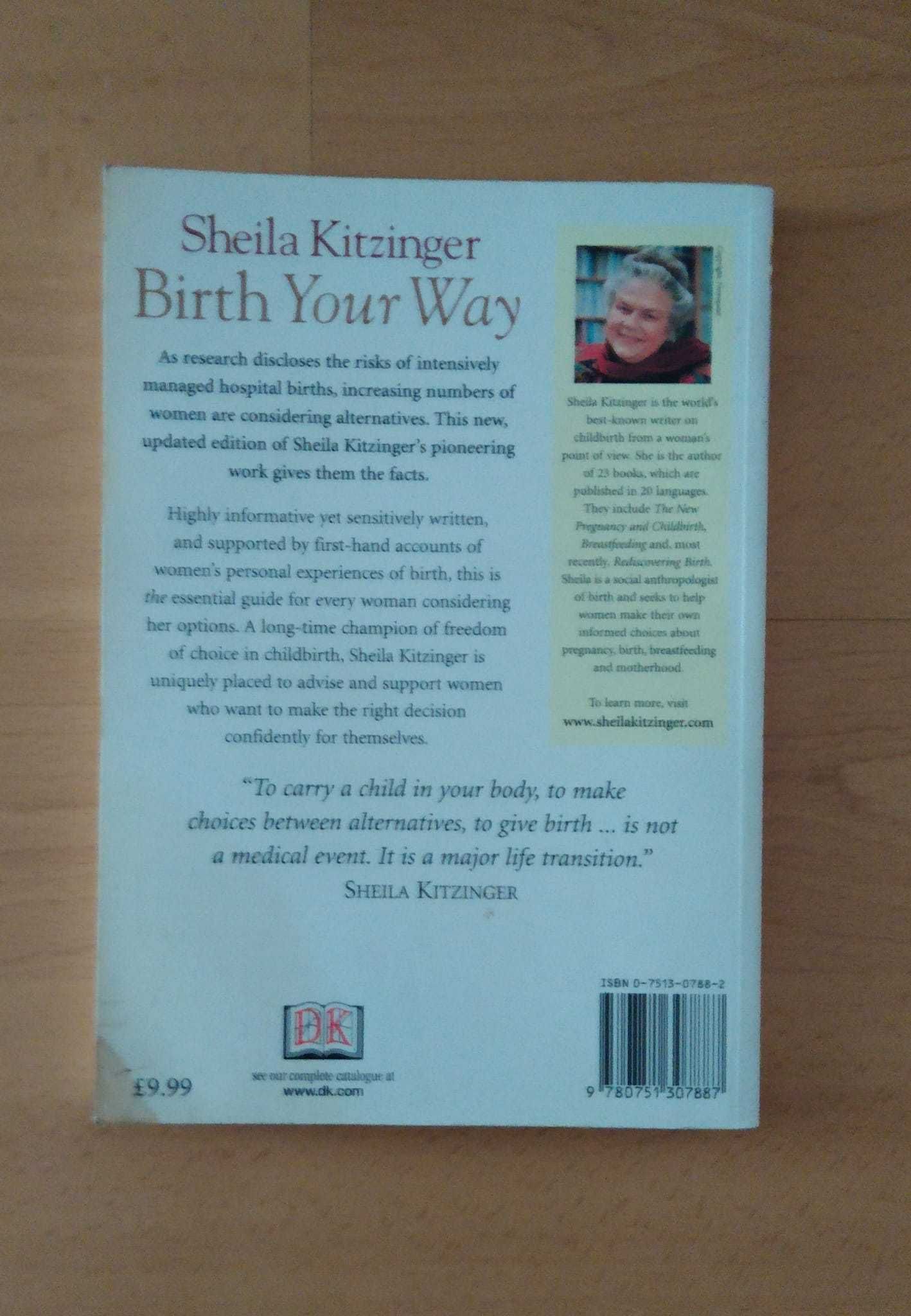 Sheila Kitzinger - Birth Your Way