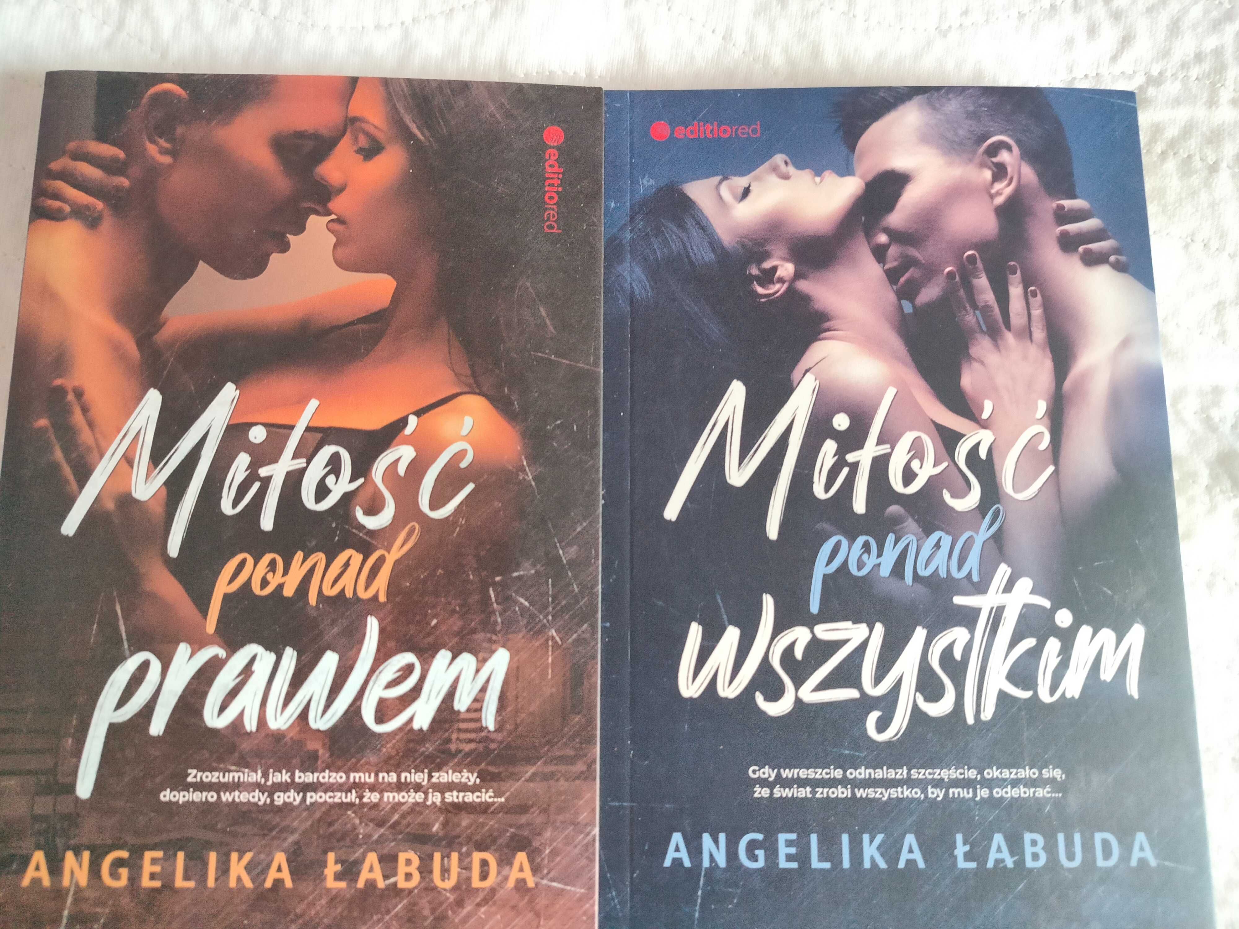 Miłość ponad wszystkim,Miłość ponad prawem Angelika Łabuda