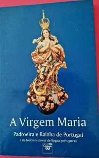 A Virgem Maria Padroeira e Rainha de Portugal