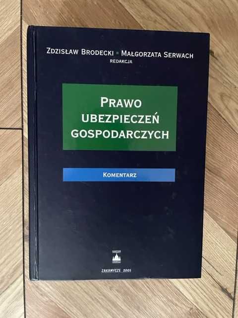 Zdzisław Brodecki - Prawo ubezpieczeń gospodarczych