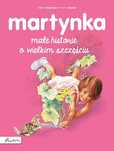 Martynka małe historie o wielkim szczęściu