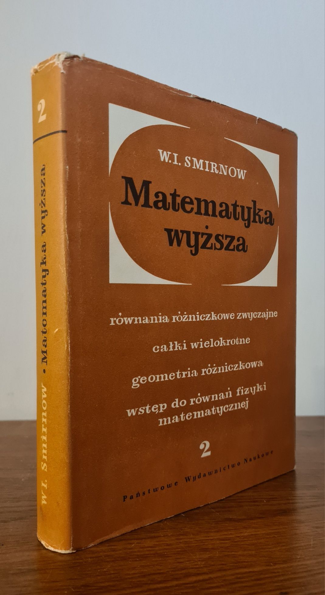 Matematyka wyższa - W.I. Smirnow. Tom drugi