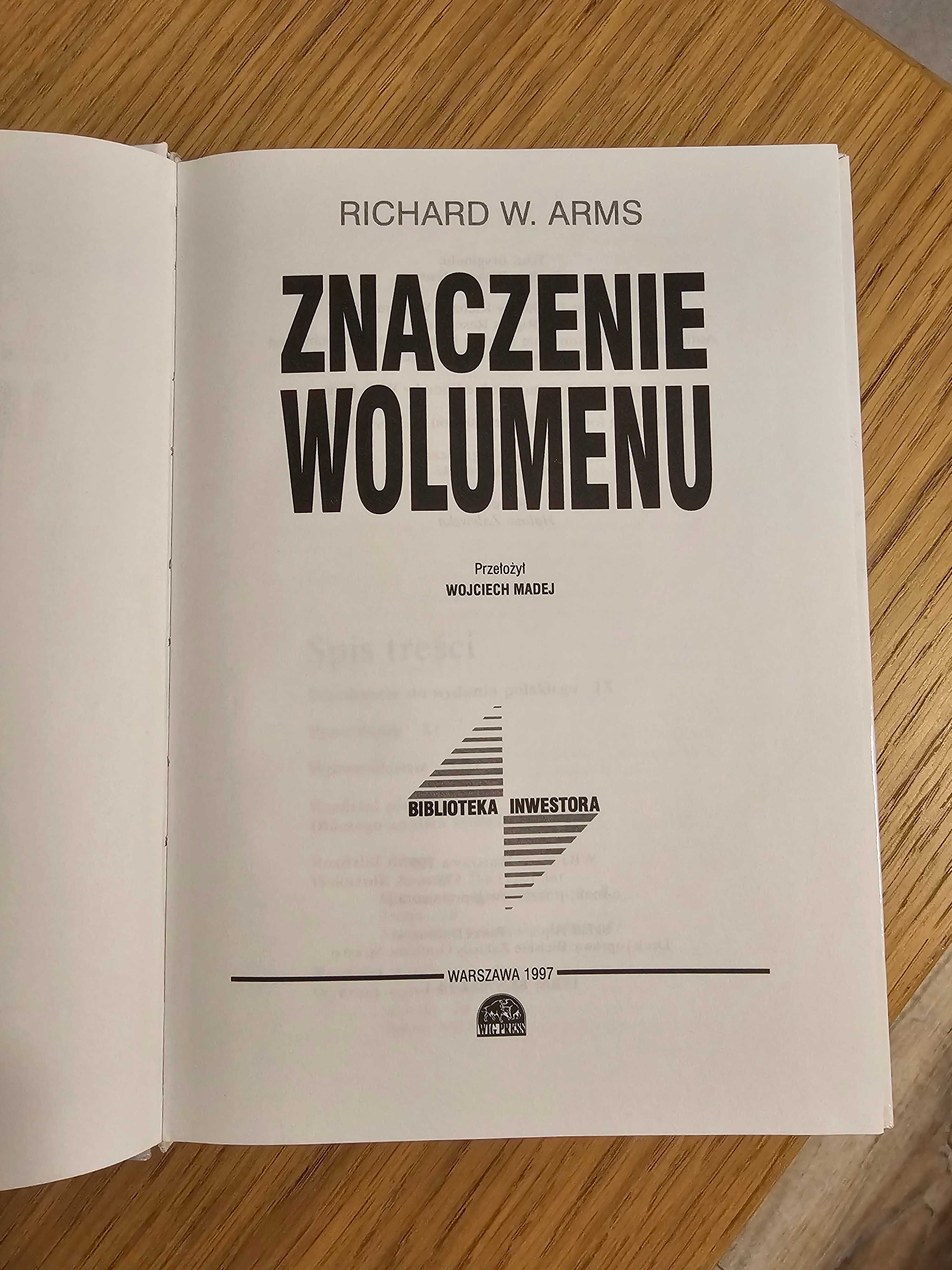 Znaczenie wolumenu - Richard W. Arms