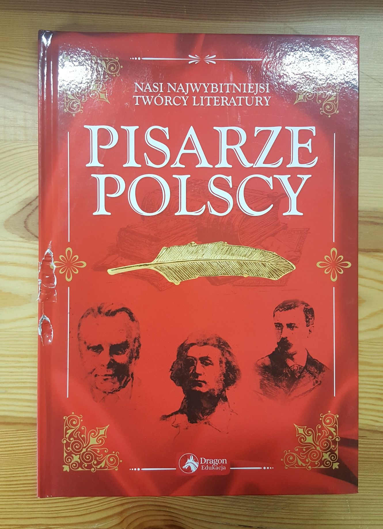 Pisarze Polscy Nasi najwybitniejsi... A4 oprawa twarda 64 s.PRZECENA