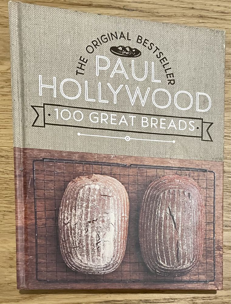 100 Great Breads The Original Bestsell de Paul Hollywood