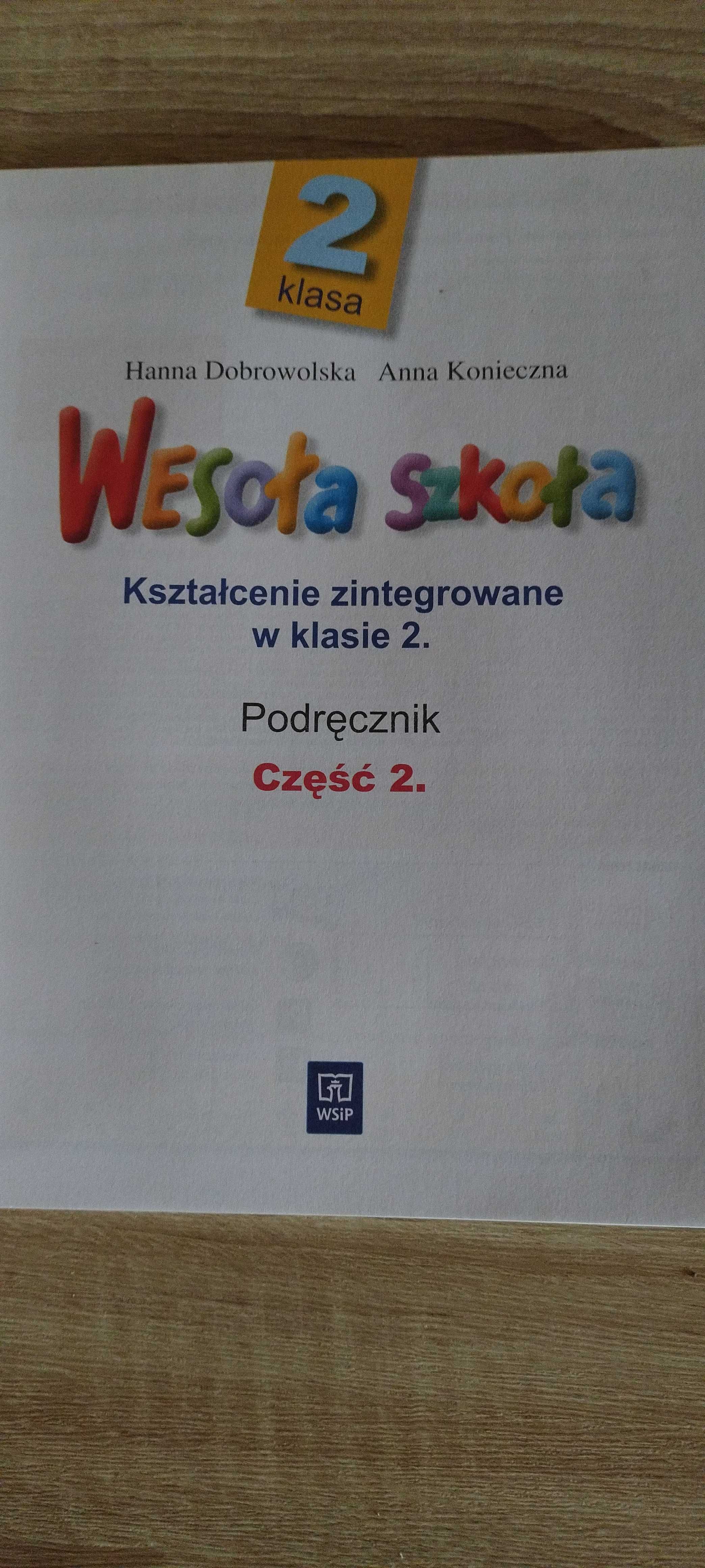 Wesoła szkoła.Klasa 2 . Część 2.