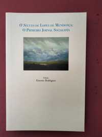 O Século de Lopes Mendonça: O Primeiro Jornal Socialista
