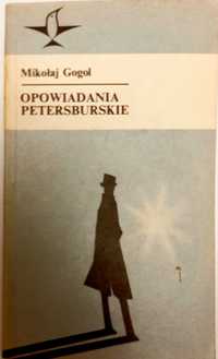 Mikołaj Gogol, Opowiadania petersburskie