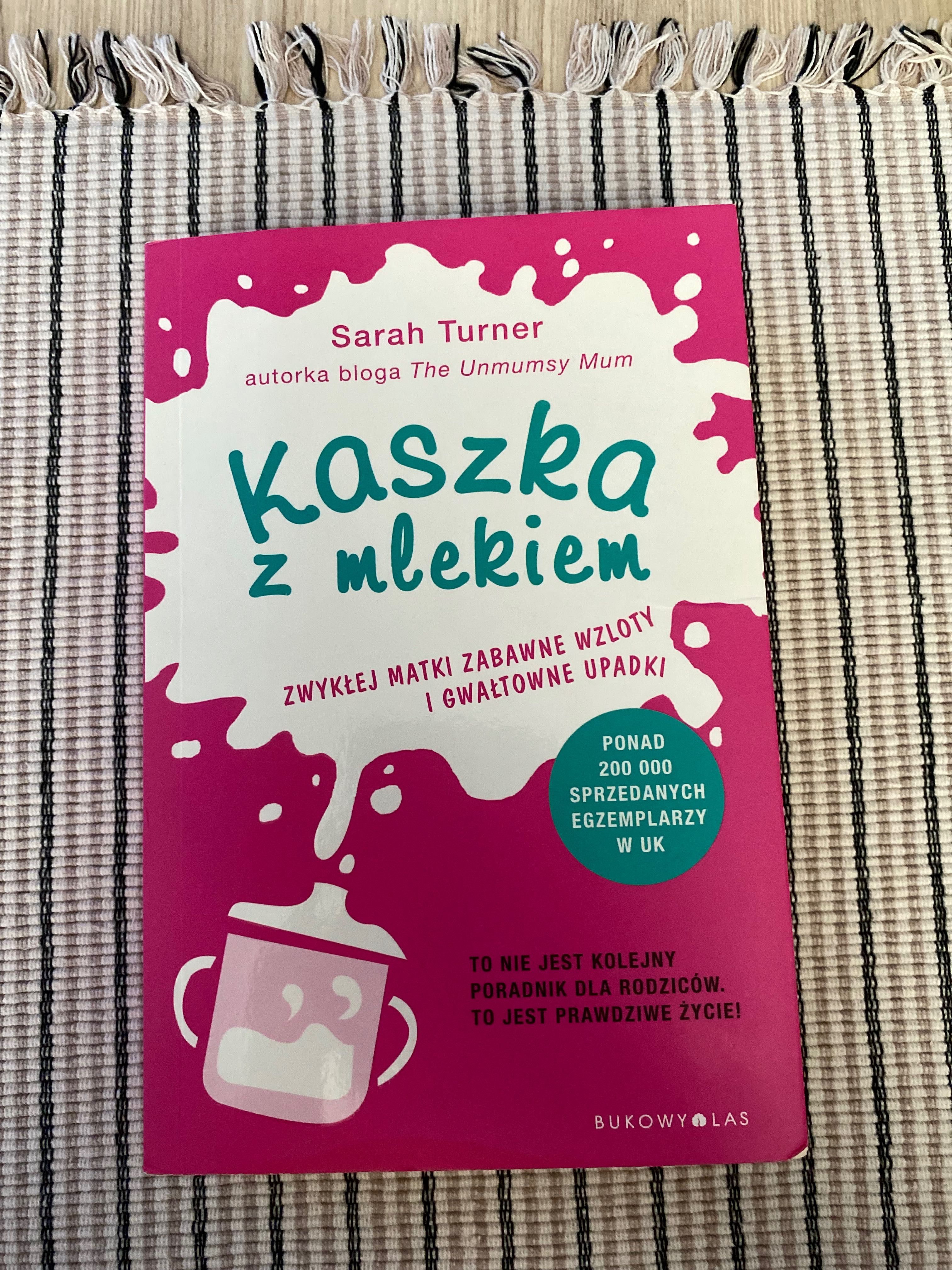 Książka Kaszka z mlekiem Sarah Turner