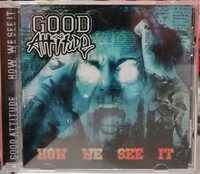 Good Attitude - How We See It CD unikat stan nowa bez folii